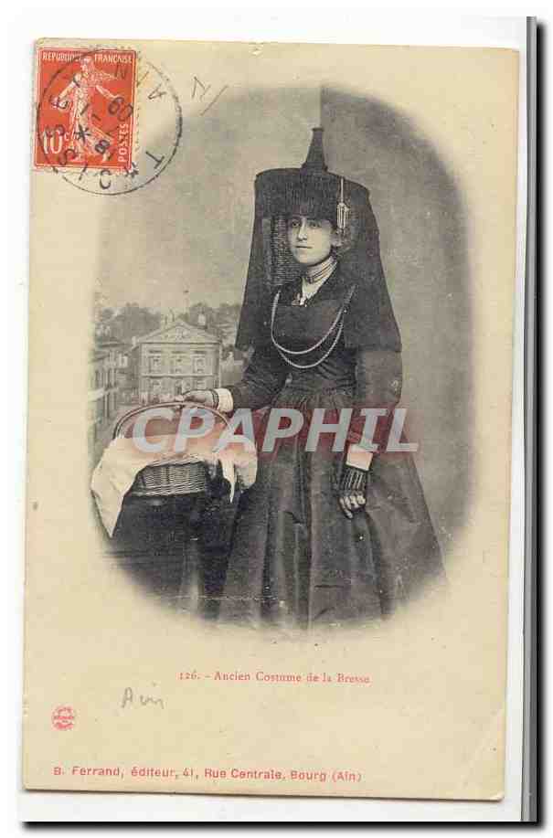CPA Ancien costume de la Bresse TOP