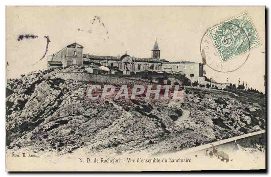 CPA N D de Rochefort Vue d'ensemble du Sanctuaire 