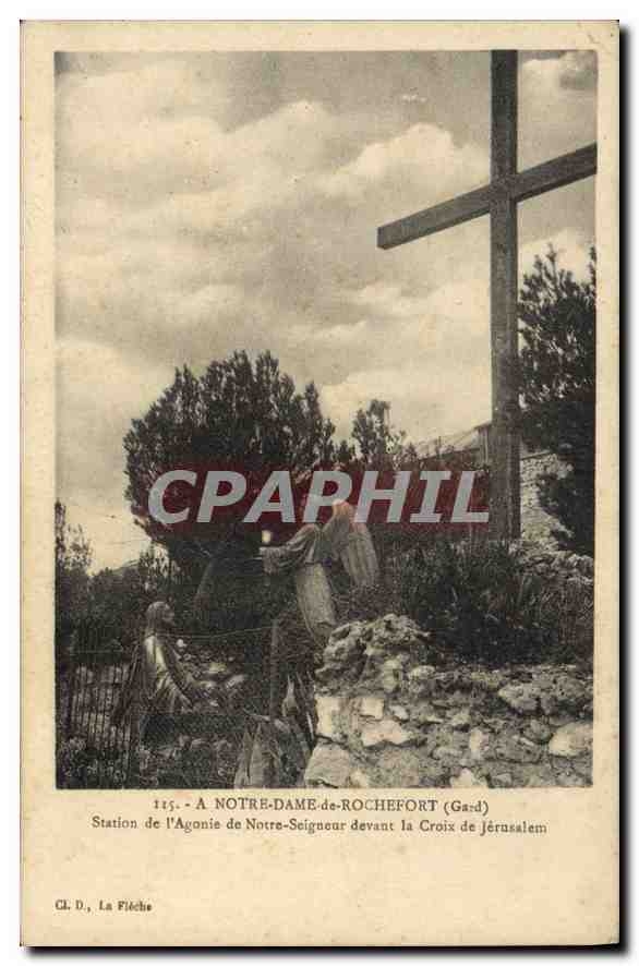 CPA A Notre Dame de Rochefort Gard Station de l'Agonie de Notre Seigneur devant la Croix de Jerusale
