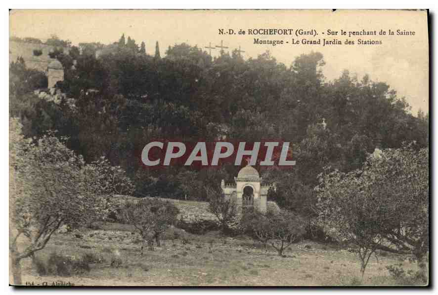 CPA N D de Rochefort Gard Sur le penechant de la Sainte Montagne Le Grand Jardin des Stations 