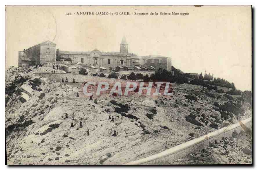 CPA A Notre Dame de Grace Sommet de la Ste Montagne 