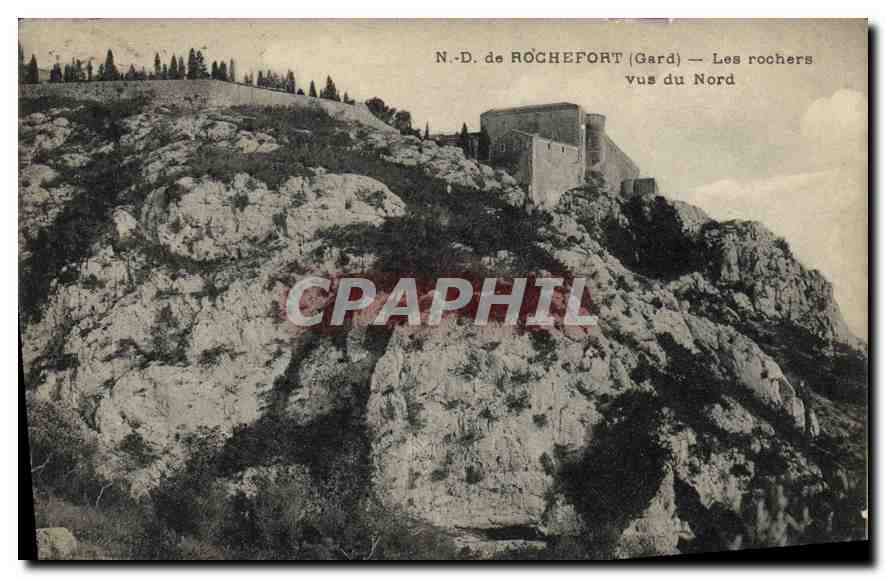 CPA N D de Rochefort Gard Les rochers vus du Nord 