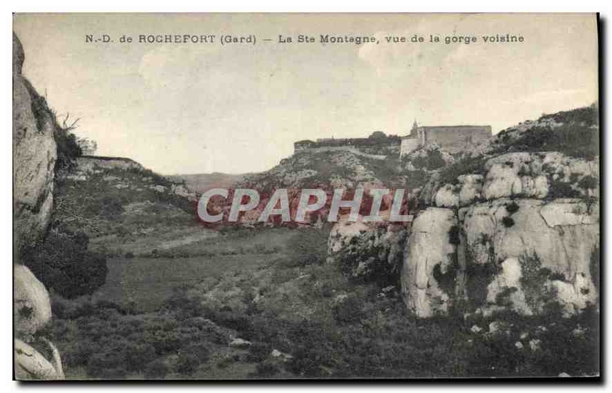 N.-D. de ROCHEFORT (Gard) — La Ste Montagne, vue de la gorge voisine