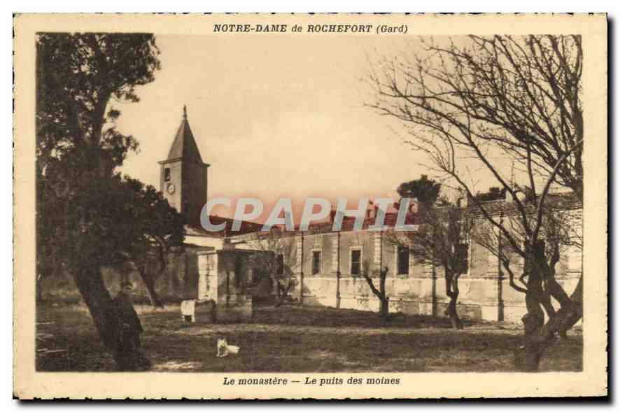 CPA Notre Dame de Rochefort Gard La Monastere Le puits des moines 
