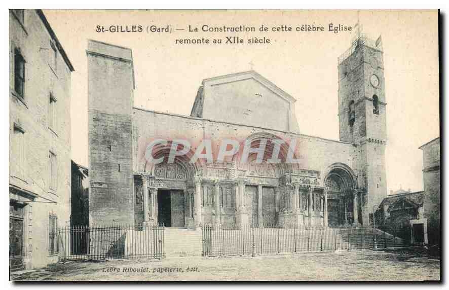 CPA Saint Gilles Gard La ConSaintruction de cette celebre Eglise 