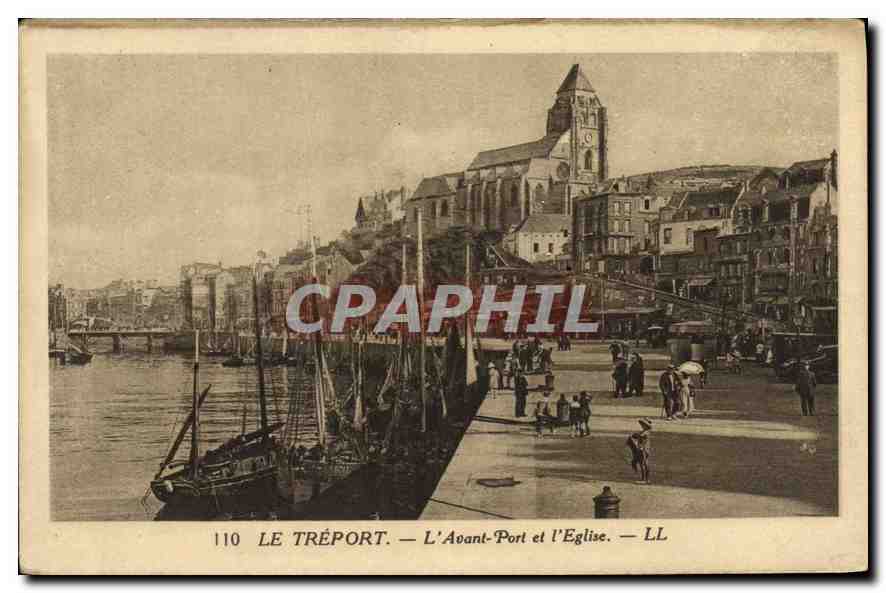 CPA Le Treport l'Avant Port et l'eglise 