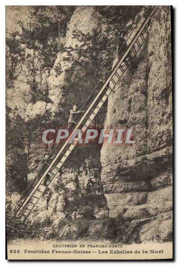 CPA Excursion en Franche Comte Frontiere Franco Suisse les Echelles de la Mort 