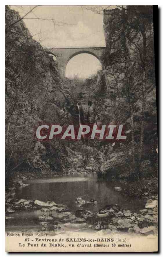 CPA Environs de Salins les Bains Jura le pont du Diable vu d'aval 
