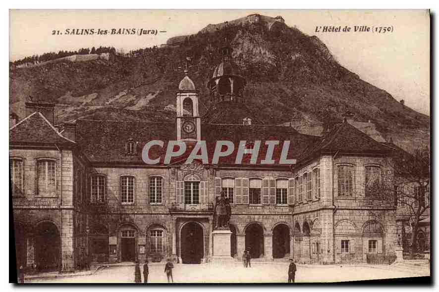 Salins-les-Bains (Jura) — L'Hôtel de Ville (1750) — CPAPHIL