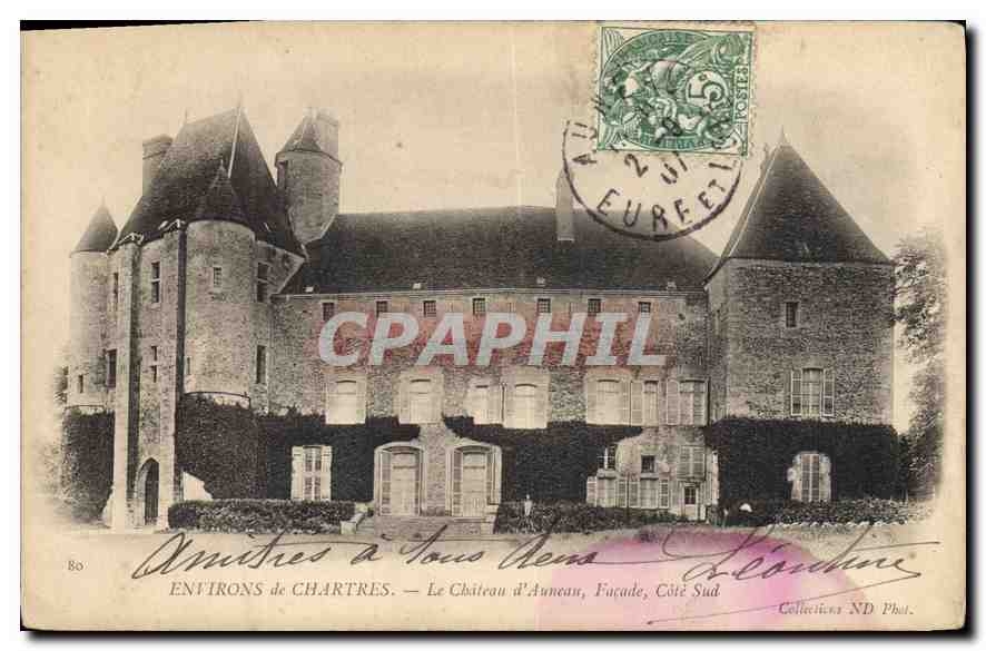 CPA Environs de Chartres le chateau d'Auneau facade Cote Sud 