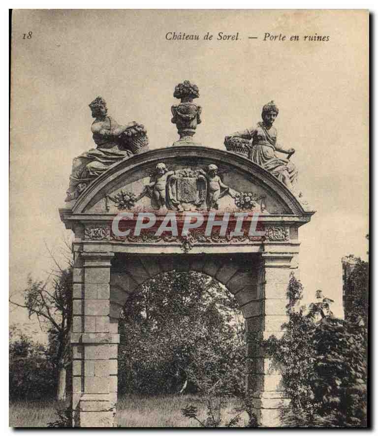 Château de Sorel — Porte en ruines — CPAPHIL n°18
