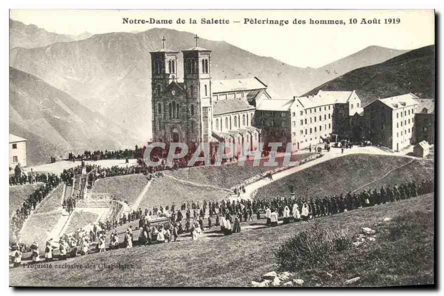 Notre-Dame de la Salette — Pilgrimage of Men, August 10, 1919 — Exclusive Property of the Chapels