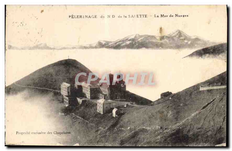 CPA Pelerinage de N D de la Salette la Mer de Nuages 
