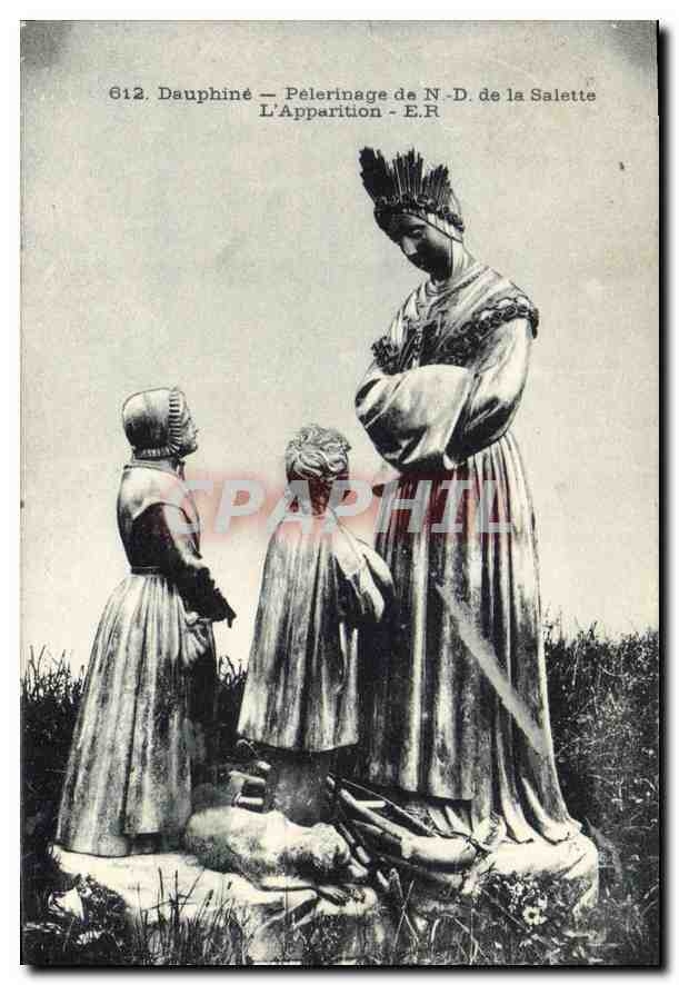 Dauphiné — Pèlerinage de N.-D. de la Salette — L'Apparition - E.R.