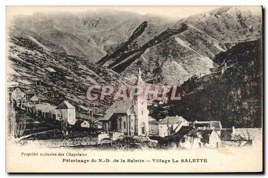 Pèlerinage de N.-D. de la Salette — Village La SALETTE — Propriété exclusive des Chapelains
