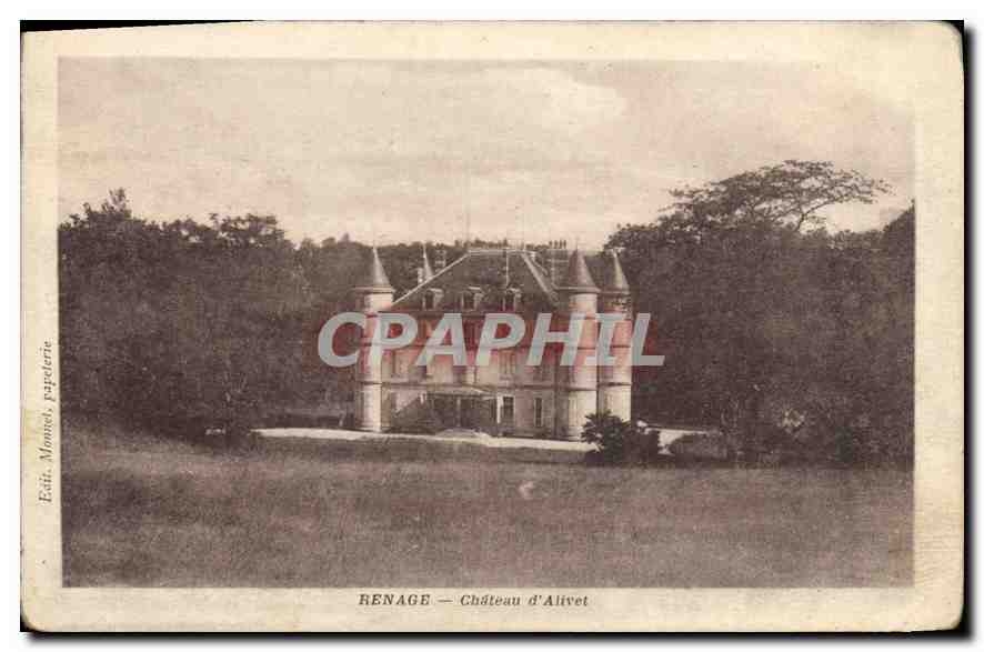 CPA Renage chateau d'Alivet 