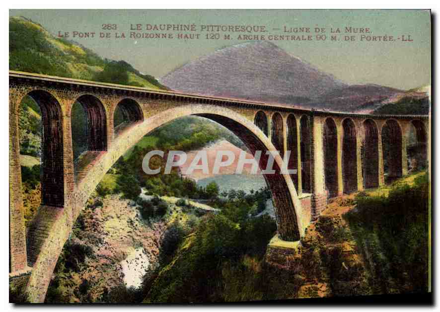 Le Dauphiné pittoresque — Pont de la Roizonne, ligne de la Mure — n° 283