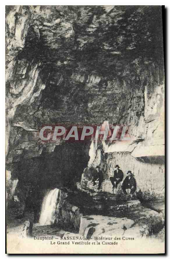 Dauphiné — SASSENAGE — Intérieur des Cuves : Le Grand Vestibule et la Cascade