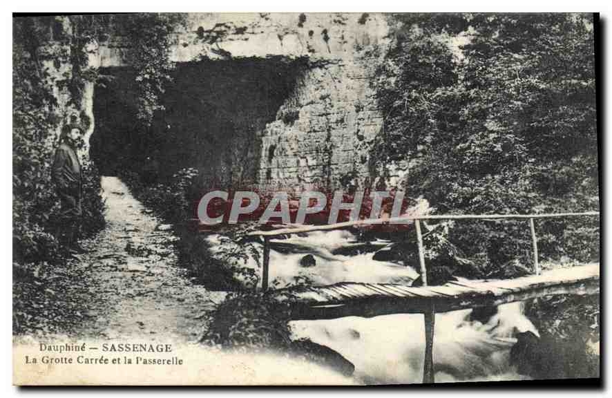 Dauphiné — SASSENAGE — Die Quadratische Höhle und die Fußbrücke