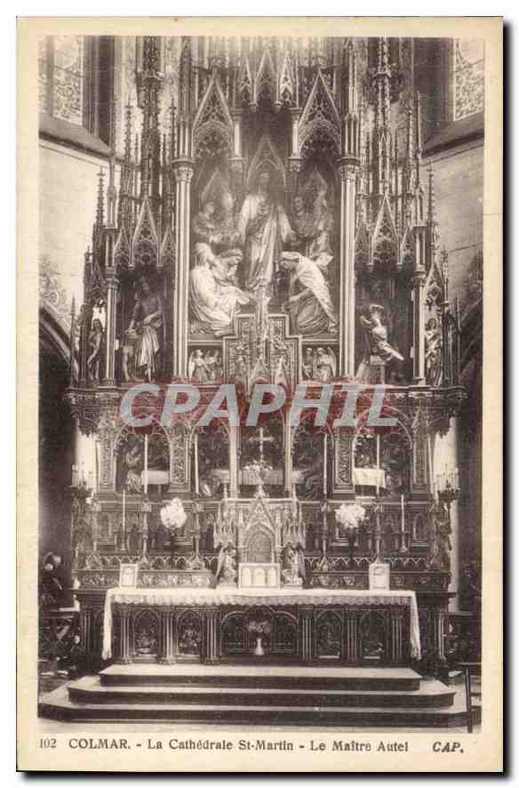 Colmar - La Cathédrale St-Martin - Le Maître Autel - CAP, n°102