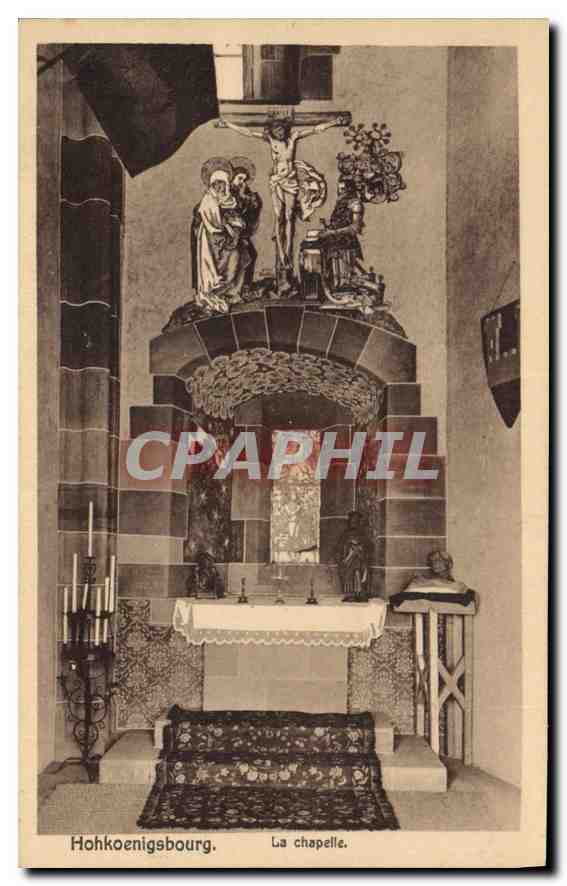 CPA Hohkoenigsbourg la chapelle 