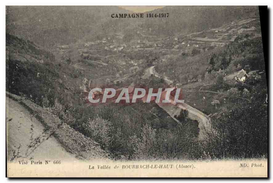 La Vallée de BOURBACH-LE-HAUT (Elsass) — Kampagne 1914-1917 — Visé Paris N° 666
