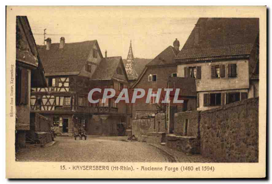 CPA Kaysersberg Ht Rhin Ancienne Forge 