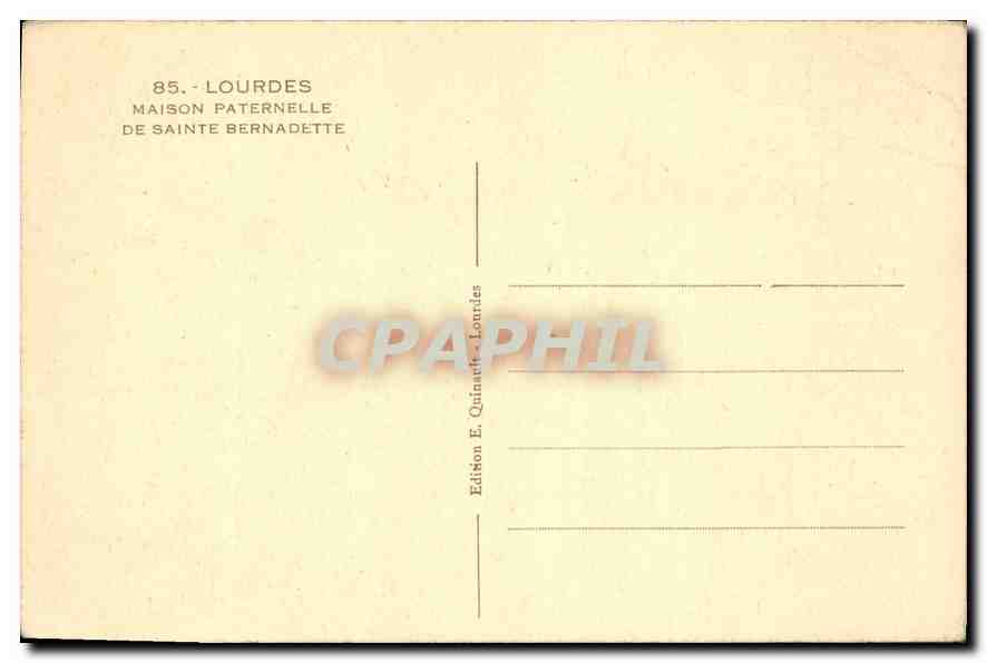 CPA Lourdes Maison Paternelle de Ste Bernadette  — Verso