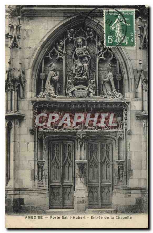 CPA Amboise Porte Saint Hubert Entree de la Chapelle 