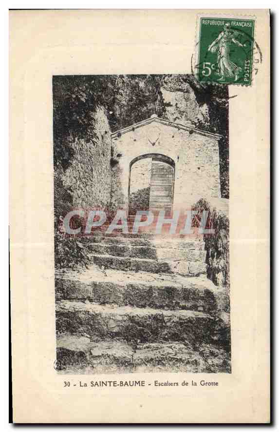 CPA La Sainte Baume Escaliers de la Grotte 