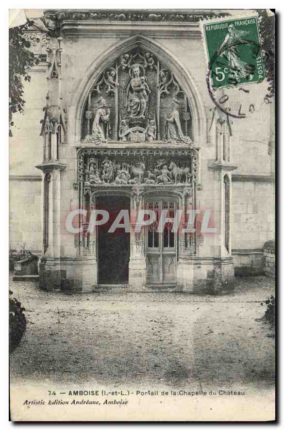 CPA Amboise I et L Portail de la Chapelle du Chateau 