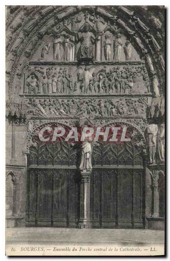 CPA Bourges Ensemble du Porche central de la Cathedrale 