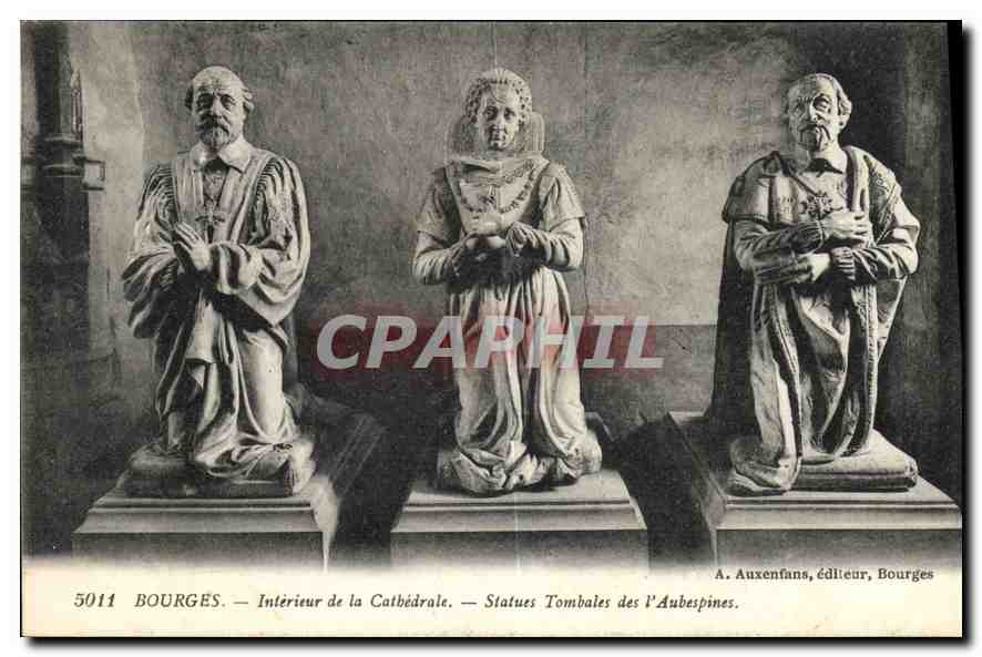 CPA Bourges Interieur de la Cathedrale Statues Tombales des l'Aubespines 