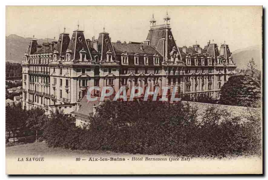 CPA Aix les Bains Hotel Bernascon Face Est 