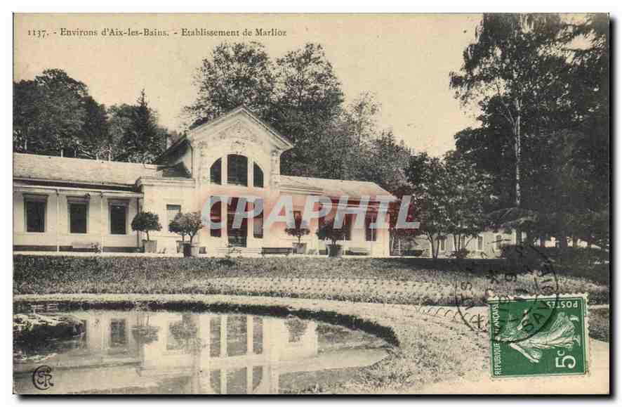 CPA Environs d'Aix les Bains Etablissement de Marlioz 