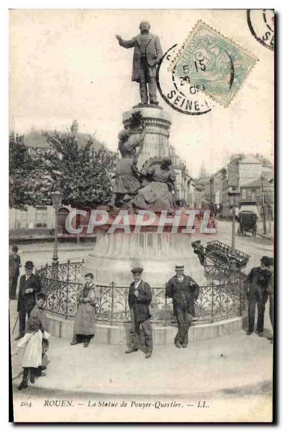 CPA Rouen La Statue de Ponyer Quertier 