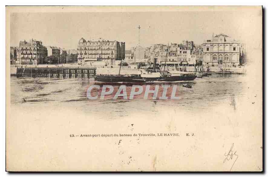 CPA Avant Port depart du bateau de Trouville Le Havre 