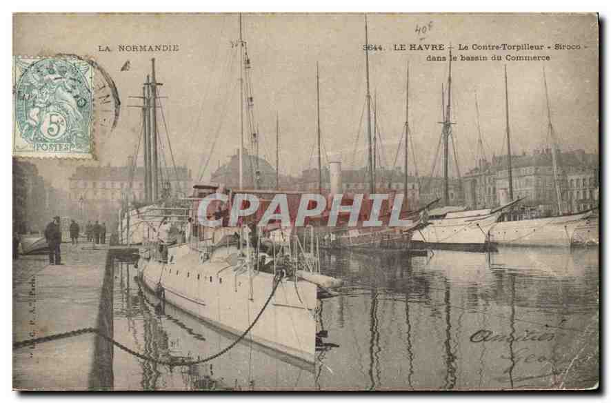 CPA La Normandie Le Havre le Contre Torpilleur siroco dans le Bassin du Commerce 