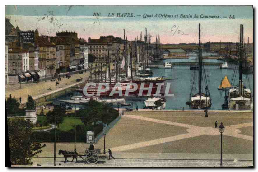 CPA Le Havre Quai d'Orleans et Bassin du Commerce 