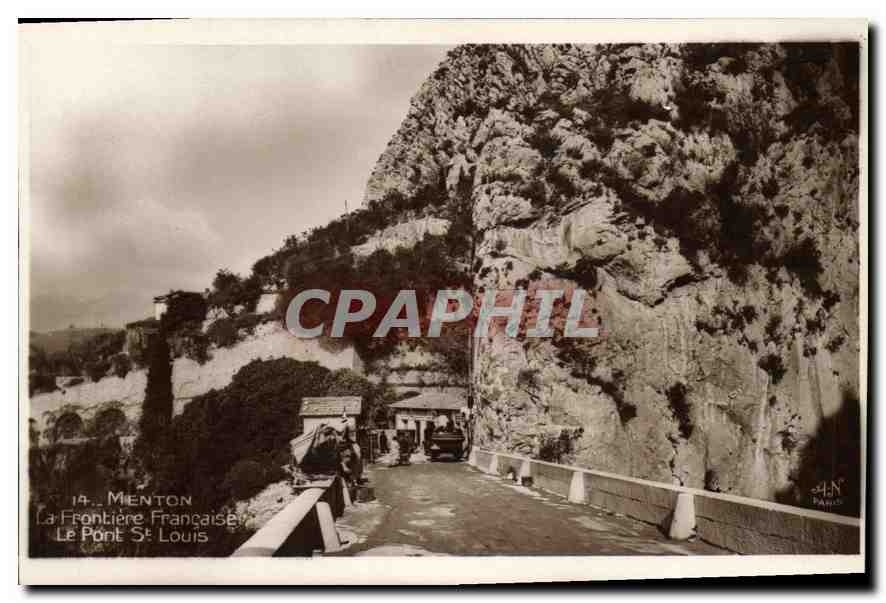 CPA Menton Frontiere Francaise le pont St Louis 
