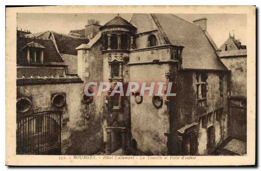 CPA Bourges hotel Lallemant la Tourelle et porte d'entree 