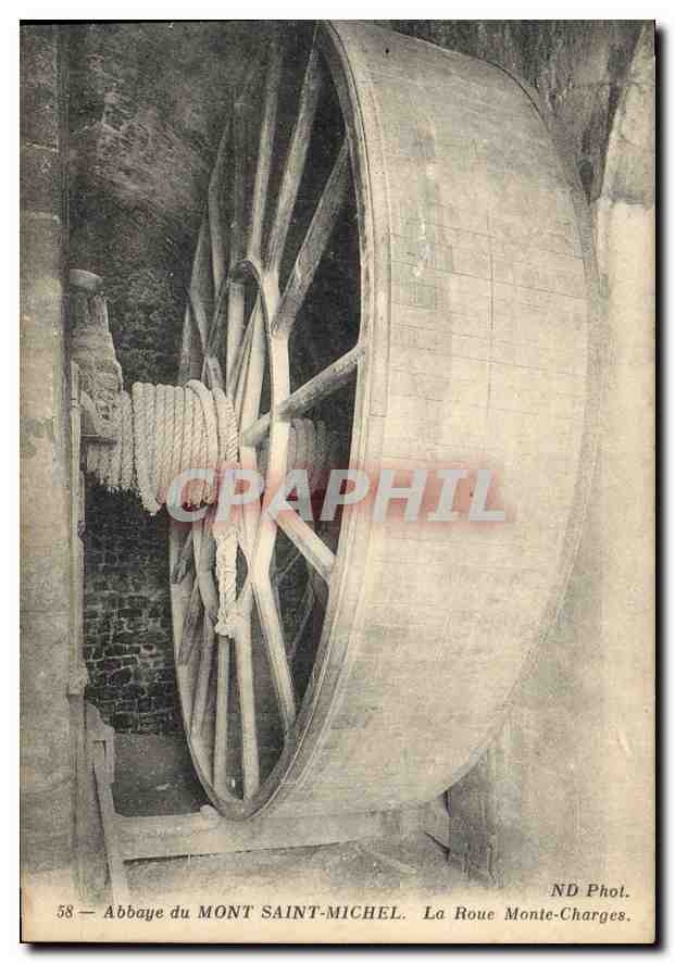 Abbaye du Mont-Saint-Michel — La Roue Monte-Charges — ND Phot.