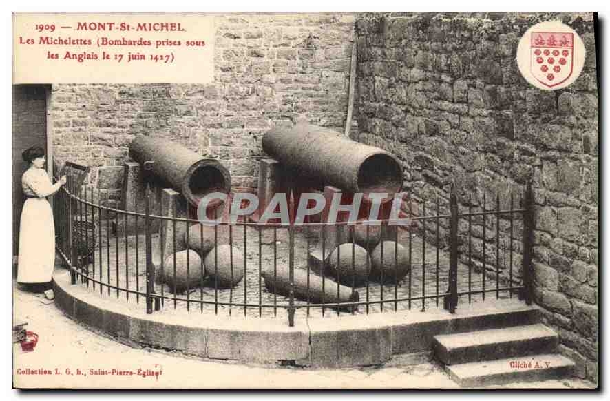 Mont-Saint-Michel — Les Michelettes (bombardes prises sous les Anglais le 17 juin 1417) — Cliché A.V. / Collection L. O. h., Saint-Pierre-Église