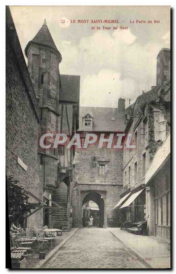 CPA Le Mont Saint Michel La Porte du Roi et la Tour du Guet 