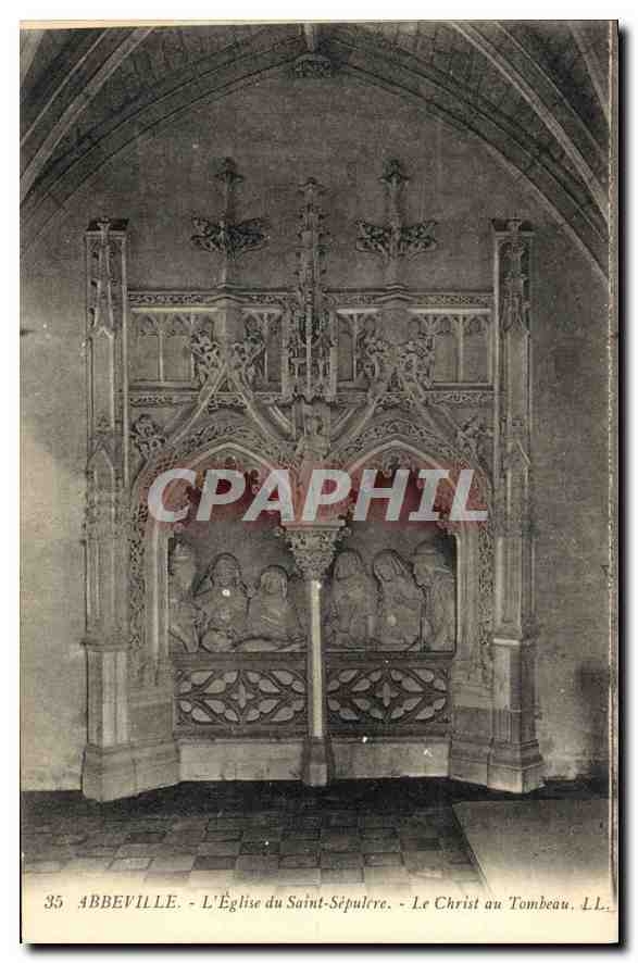 CPA Abbeville l'Eglise du Saint Sepulere Le Christ au Tombeau 
