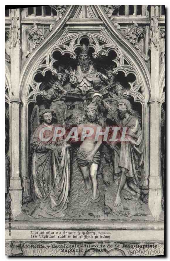 CPA Amiens Cathedrale Histoire de St Jean Baptiste Bapteme de Jean 