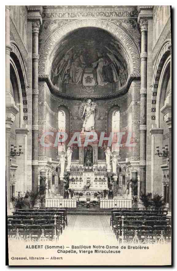 CPA Albert Somme Basilique Motre Dame de Brebieres Chapelle Vierge Miraculeuse 