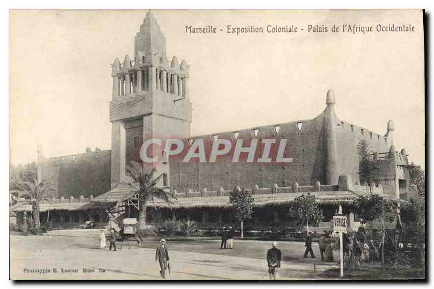 Marseille - Exposition Coloniale - Palais de l'Afrique Occidentale — Phototypie E. Lacour, Mars 118
