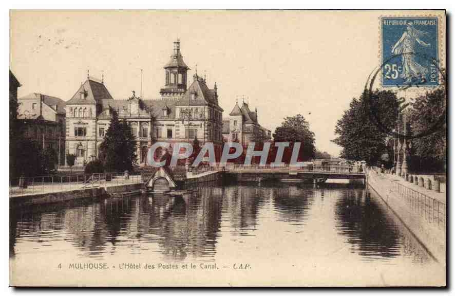 Mulhouse - L'Hôtel des Postes et le Canal — C.A.P.