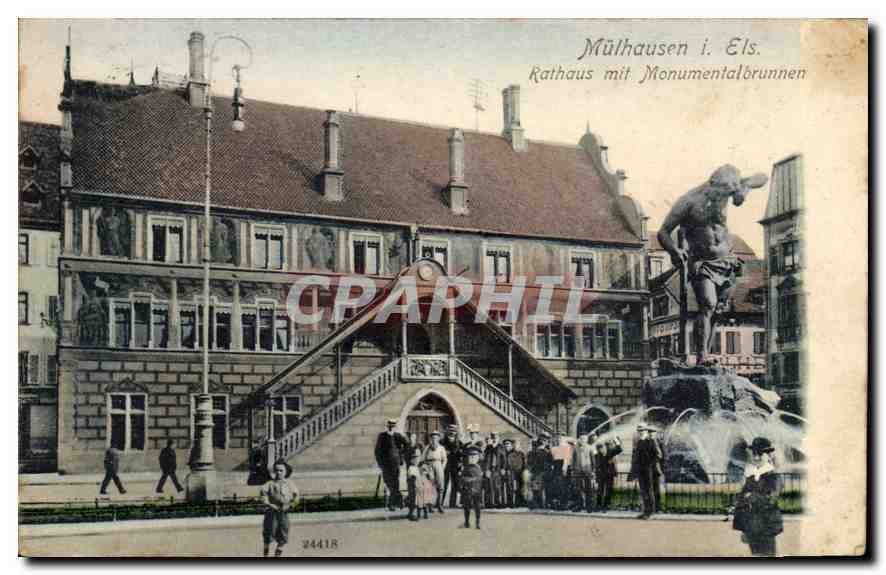 Mülhausen i. Els. — Rathaus mit Monumentalbrunnen — CPAPHIL n°24418